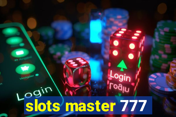 slots master 777